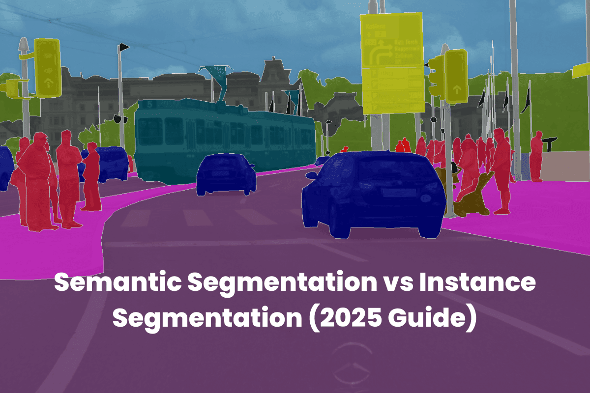 Semantic Segmentation vs Instance Segmentation (2025 Guide)