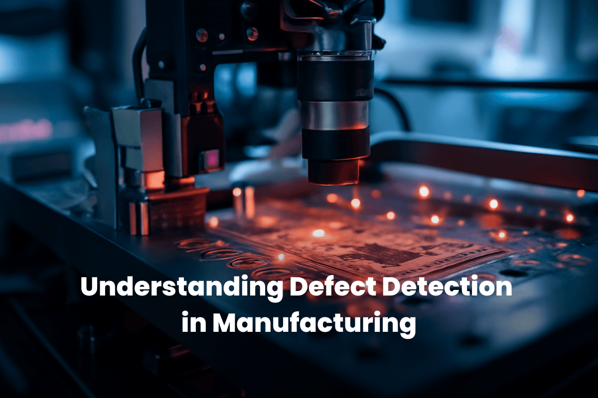 Understanding Defect Detection in Manufacturing in 2026