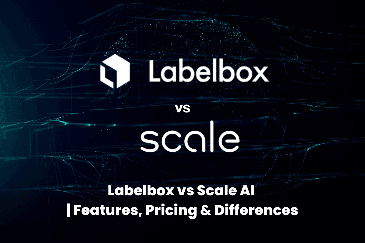 Labelbox vs Scale AI | Features, Pricing & Differences